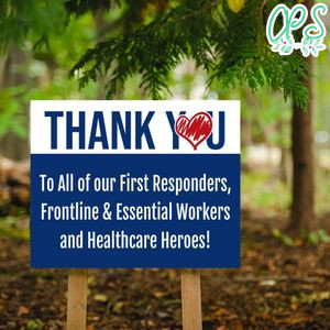 Thank you to All Our First Responders Yard Sign Printable Instant Download