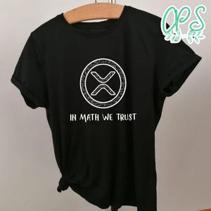 Ripple XRP In Math We Trust T-Shirt
