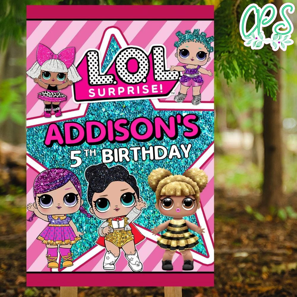 Lol Surprise Dolls Birthday Welcome Sign Digital File Printable ...