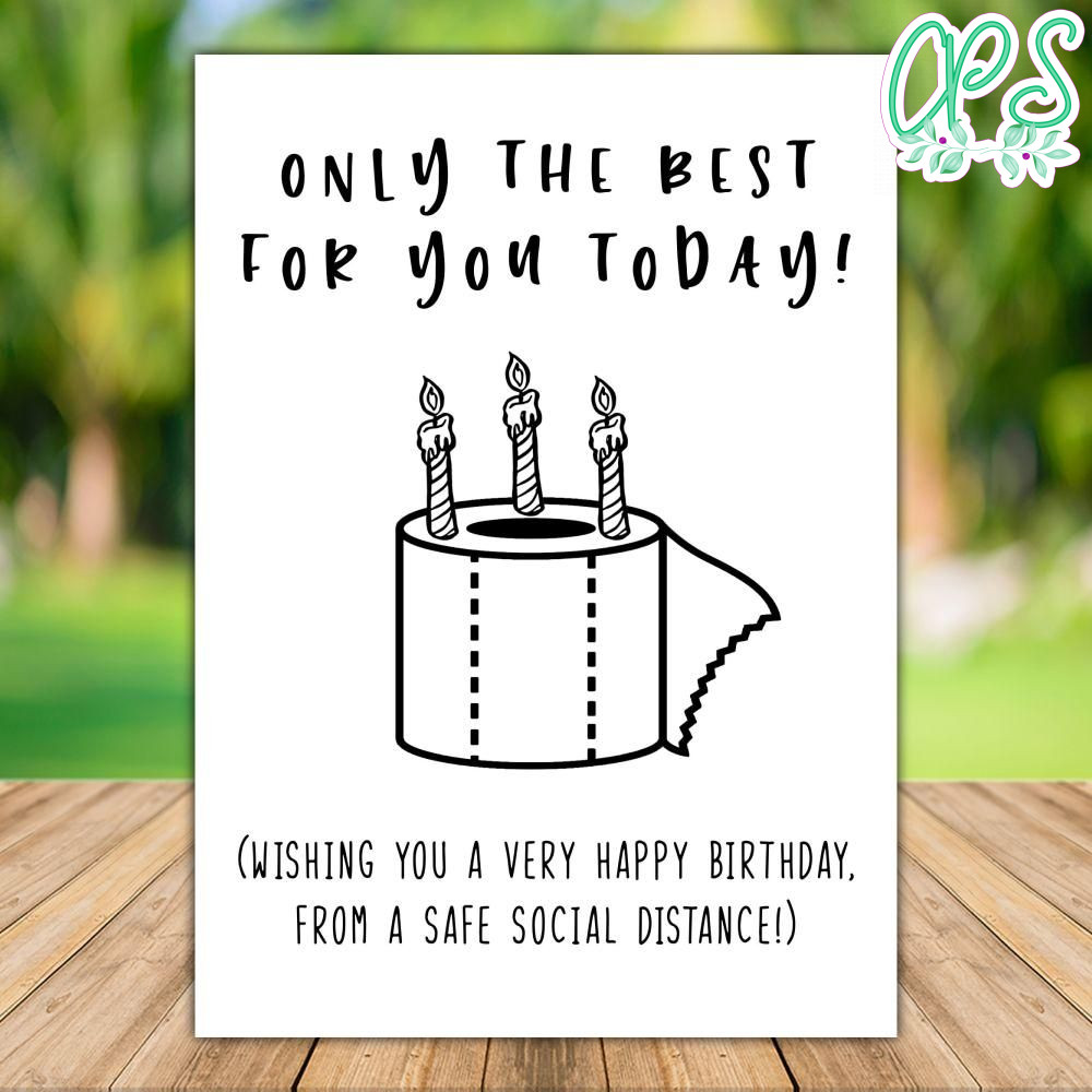 Happy Birthday Wishes During Quarantine Time Card Printable DIY