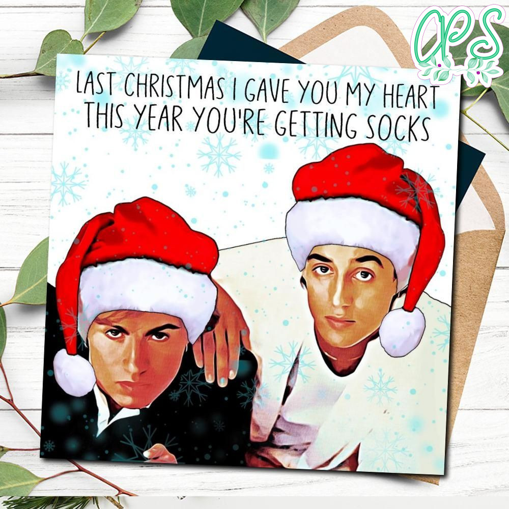Last Christmas I Gave You My Heart Christmas Card