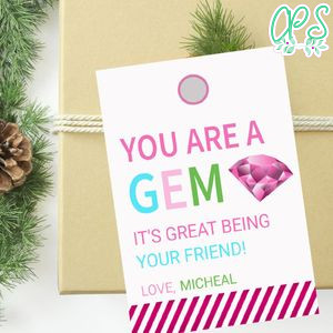 You are a Gem Valentine Tag Customizable Template Instant Download