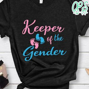 Keeper Of Gender Reveal Party Fathers Day Shirt