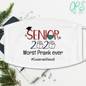 Senior 2020 Worst Prank Ever Washable Face Mask