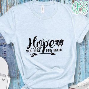 Hope you like dog hair Doormat Shirt