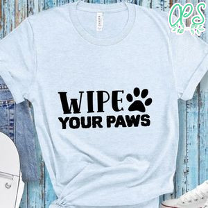 Wipe your paws Doormat Shirt