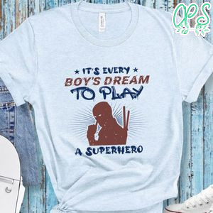 It’s every boy’s dream to play a superhero T Shirt