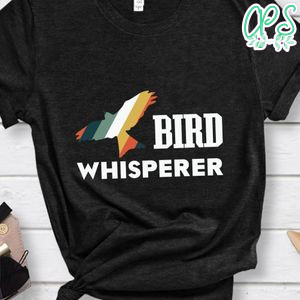 Bird Whisperer Zoologist Birds Lover Shirt