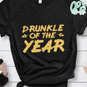 Drunkle of the Year Shirt