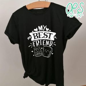 My Best Friend Shirt