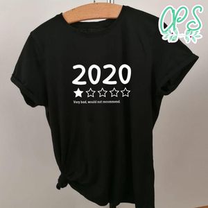 2020 Would Not Recommend Black Shirt
