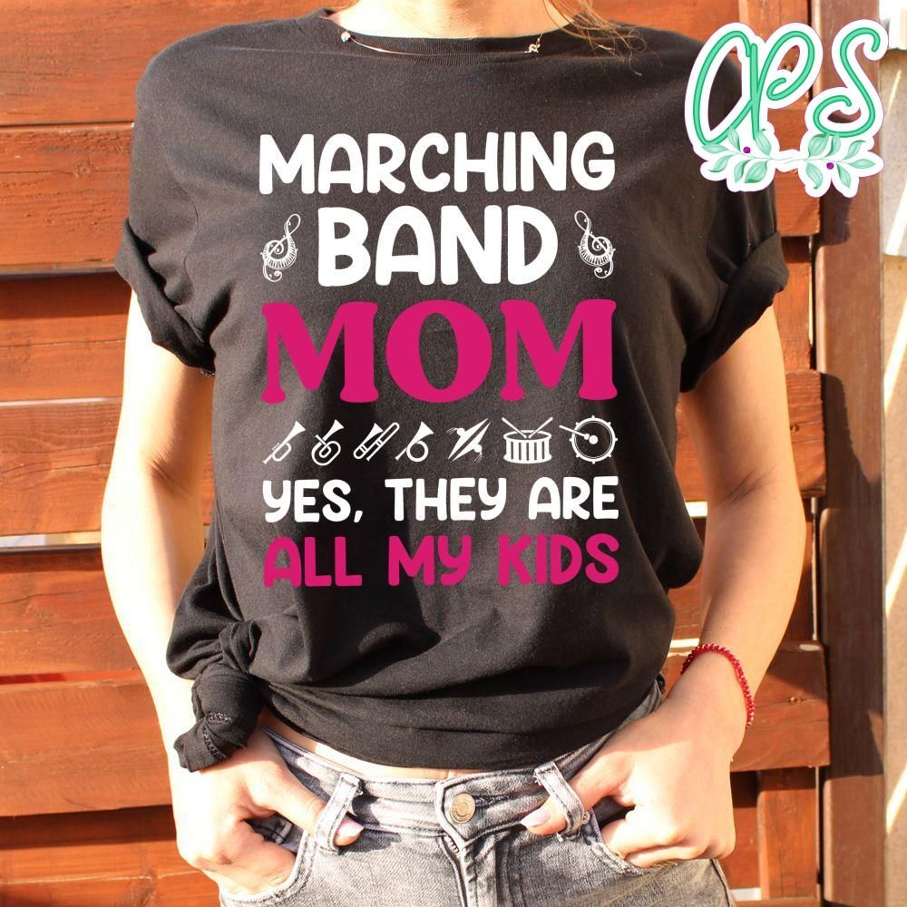 Marching Band Mom Shirt CustomPartyShirts