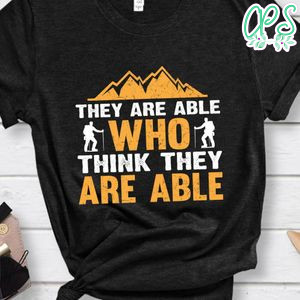 They Are Able T Shirt