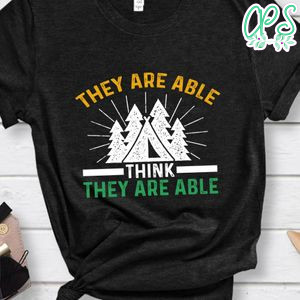 They Are Able Shirts