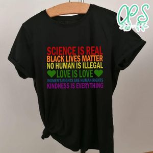 Science Is Real Black Lives Matter Shirt