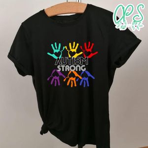 Autism Strong Shirt