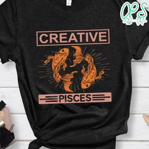 Creative Pisces Shirt