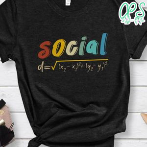 Social Distance Formula Math Shirt