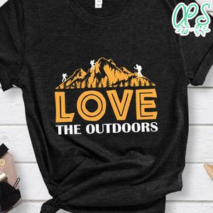 Love The Outdoors Shirt