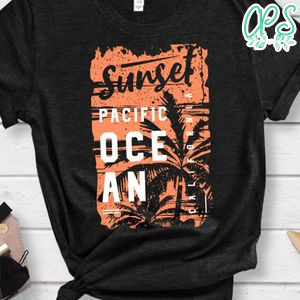 Sunset Pacific Ocean California With Sunset Palm Tree Shirt
