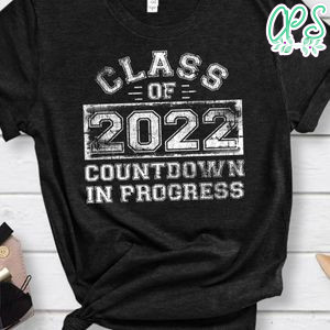Senior 2022 Countdown to Graduation Gift Shirt
