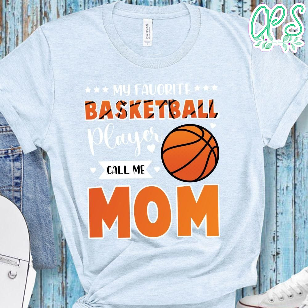 My Favorite Player Calls Me Mom Cute T-Shirt