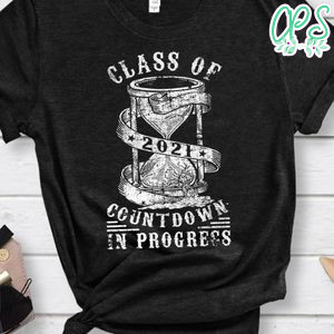 Funny Senior Class Of 2021 Countdown to Graduation Gift Shirt