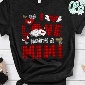 I love being a mimi gnomes red Plaid heart Valentines day Shirt