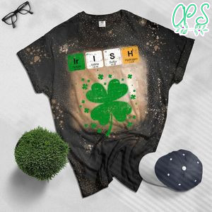 Science Teacher Irish Chemistry Funny St Patricks Day Bleached Shirt