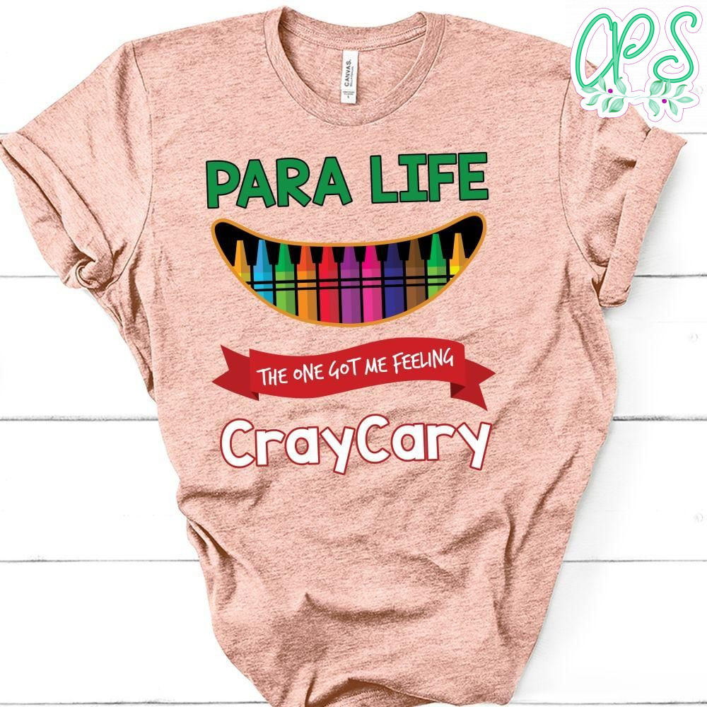 Para Life CrayCary T-Shirt