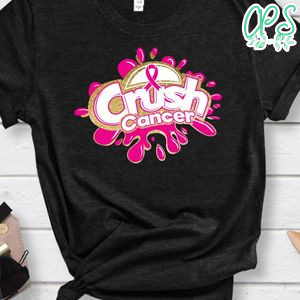 Crush Cancer T-Shirt
