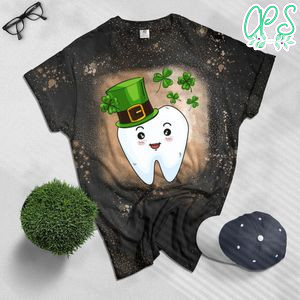 Cute Tooth With Hat Dental Assistant Gifts St Patricks day Bleached Shirt