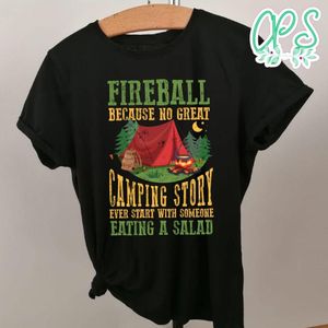 Love Fireball Love Camping Funny Classic Unisex T-Shirt