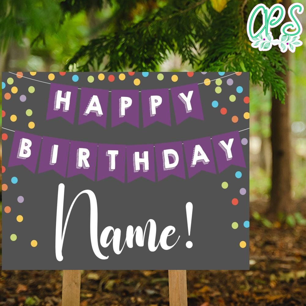 Personalized Happy Birthday Yard Sign Digital File Printable DIY