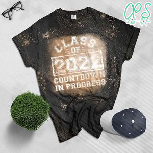 Senior 2022 Countdown to Graduation Gift Bleached Shirt