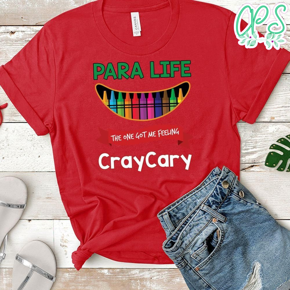 Para Life CrayCary T-Shirt