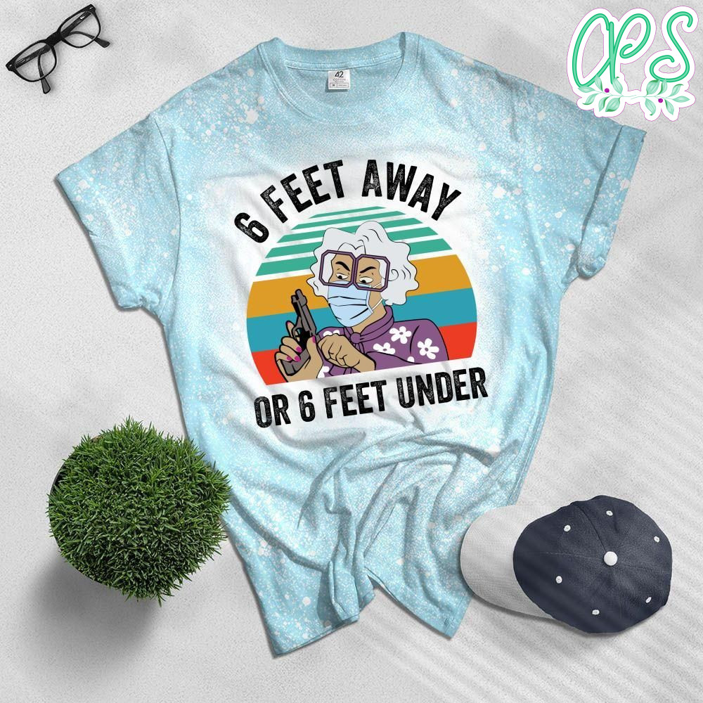 Madea 6 Feet Away Vintage Retro Bleached T-Shirt
