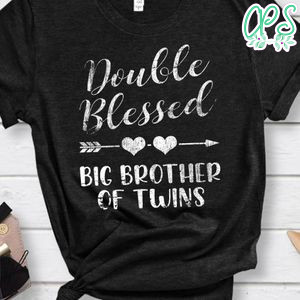 Double Blessed Big Brother Of Twins Gift Shirt