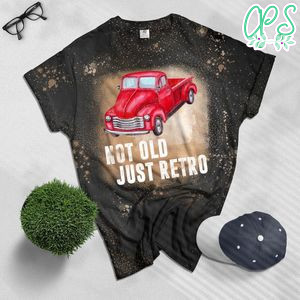 Not Old Just Retro Fun Vintage Red Pick Up Truck Bleached T-Shirt