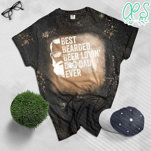 Mens Best Bearded Beer Lovin Dog Dad Bleached T-Shirt Pet Lover Owner Gift