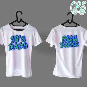 90's Baby Custom T-Shirt