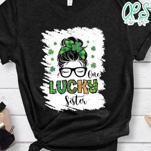 One lucky sister T-Shirt