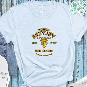 Game Of Thrones House Greyjoy We Do Not Sow Shirt