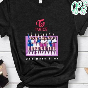 Twice K Pop One More Time Shirt