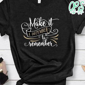 Make It A December To Remember Black Shirt