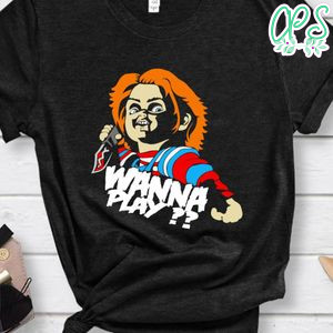 Chucky Horror Movie Wanna Play Shirt