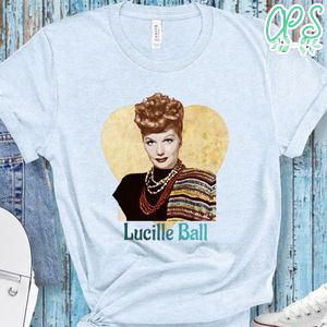 Lucille Ball Portrait Color Paint Shirt