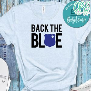 Back The Blue Shirt