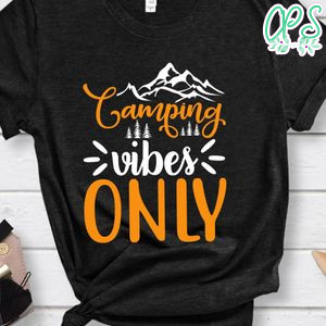 Camping Vibers Only Black Shirt