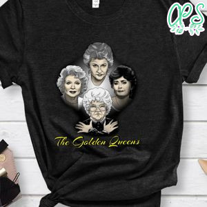 The Golden Queens Shirt, The Golden Girls Shirt